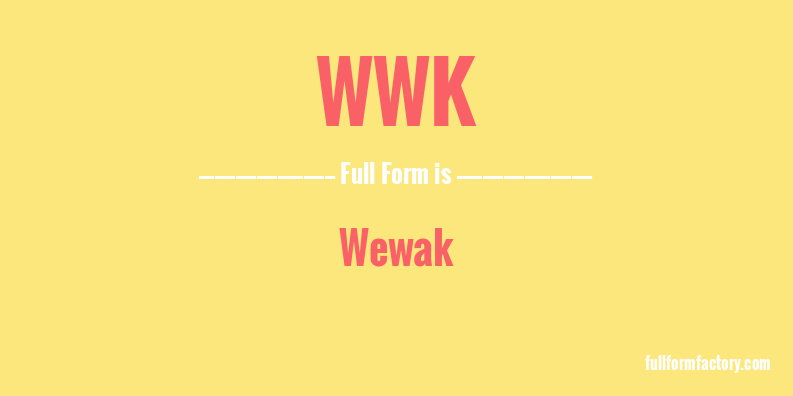 wwk-full-form