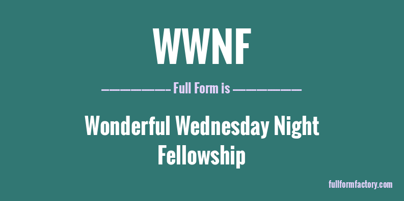 wwnf-full-form