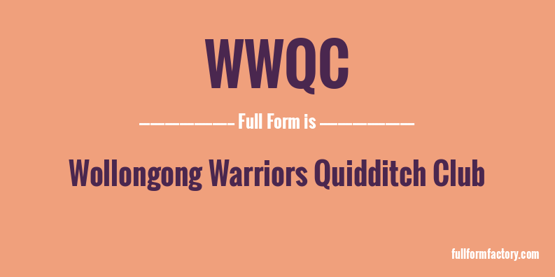 wwqc-full-form