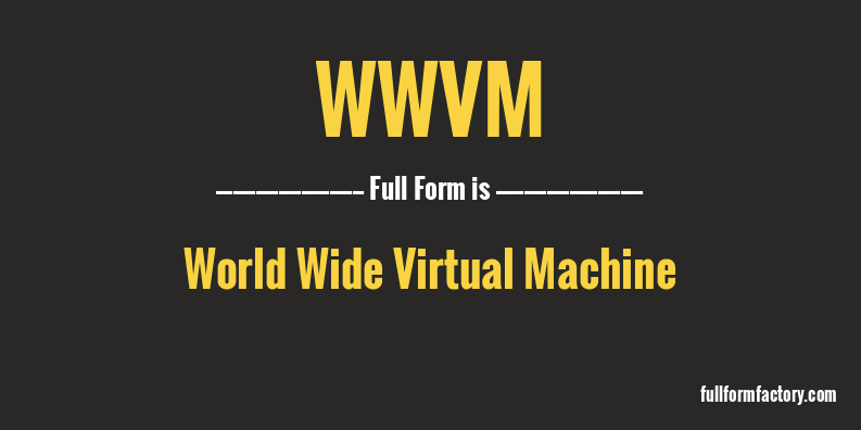 wwvm-full-form