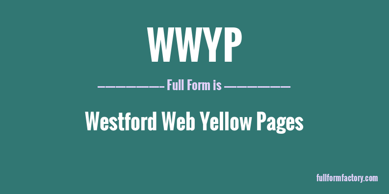 wwyp-full-form
