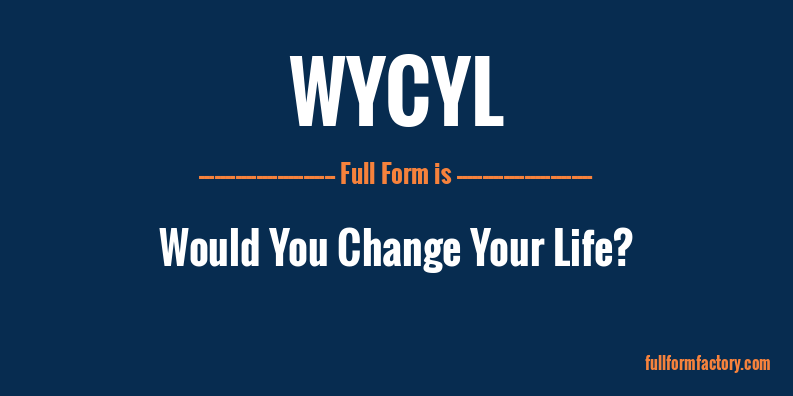 wycyl-full-form
