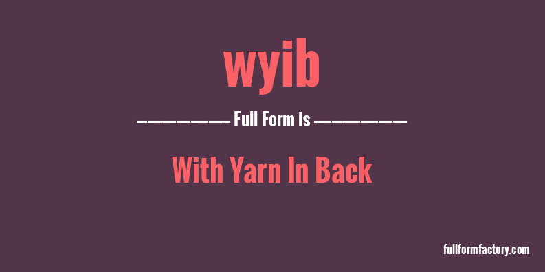 wyib-full-form
