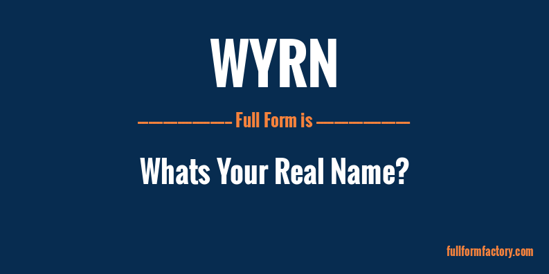 wyrn-full-form