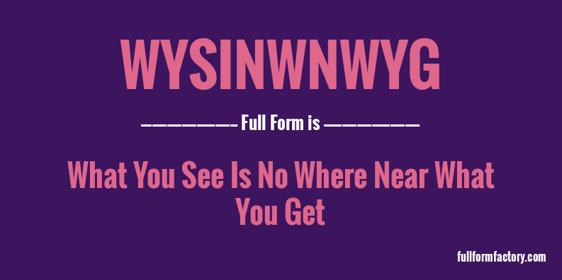 wysinwnwyg-full-form