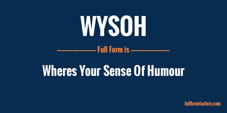 wysoh-full-form