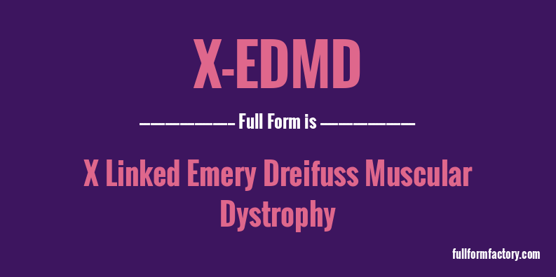 x-edmd-full-form