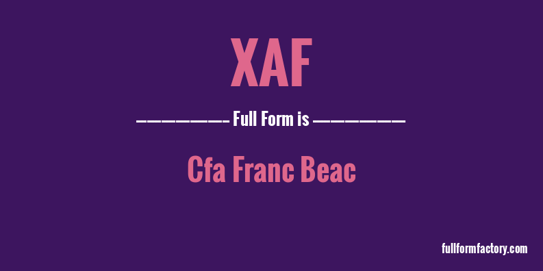 xaf-full-form