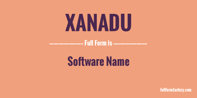 xanadu-full-form