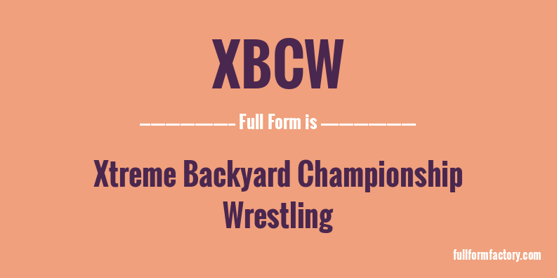 xbcw-full-form