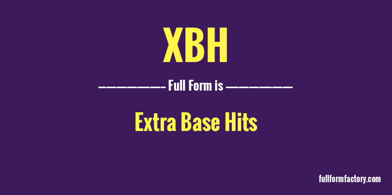 xbh-full-form