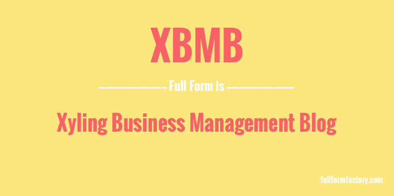 xbmb-full-form
