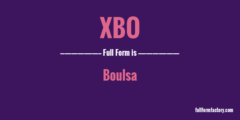 xbo-full-form