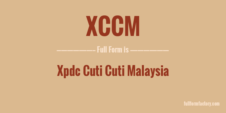 xccm-full-form