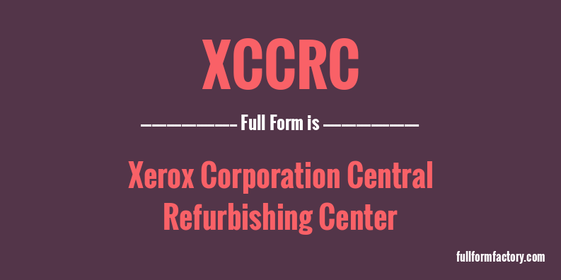 xccrc-full-form
