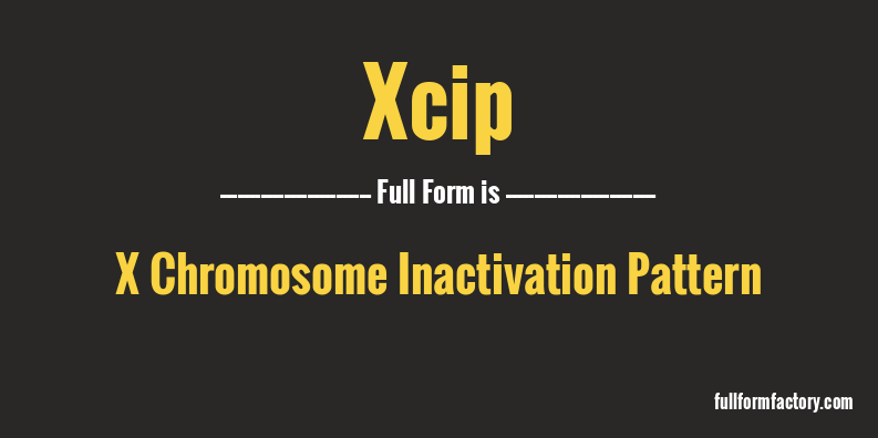 xcip-full-form