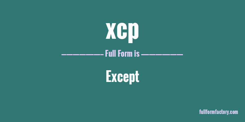 xcp-full-form