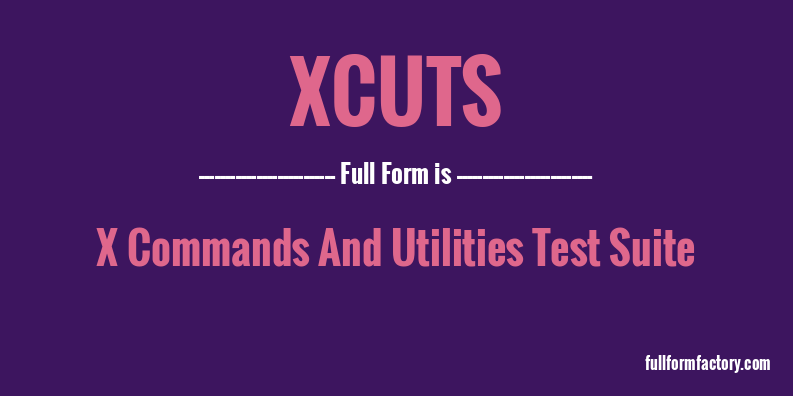 xcuts-full-form