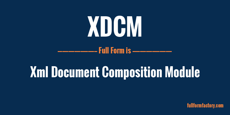 xdcm-full-form