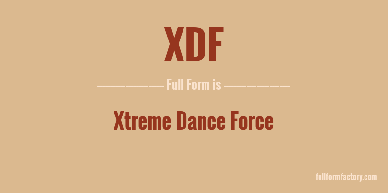 xdf-full-form