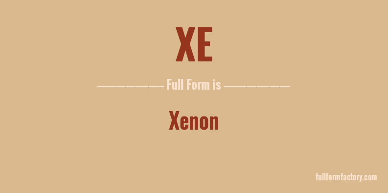 xe-full-form