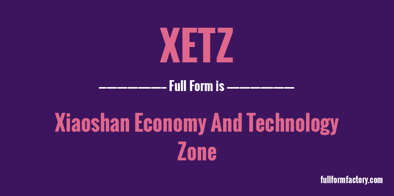 xetz-full-form