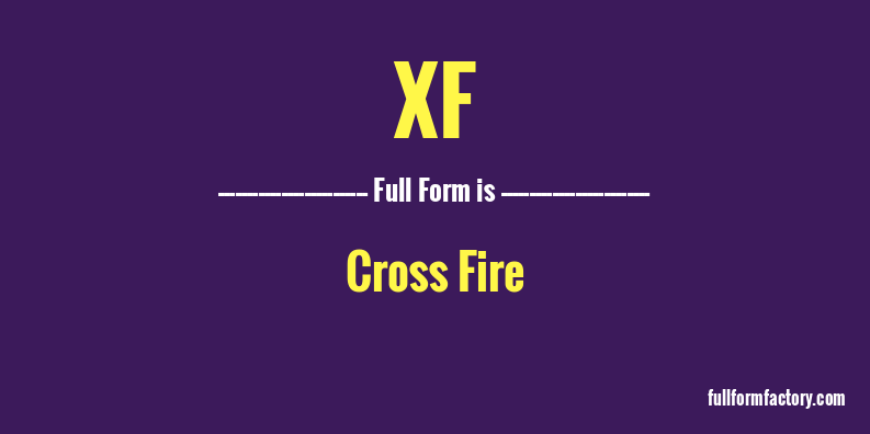 xf-full-form