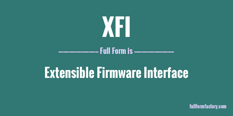 xfi-full-form