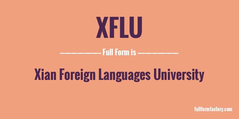 xflu-full-form