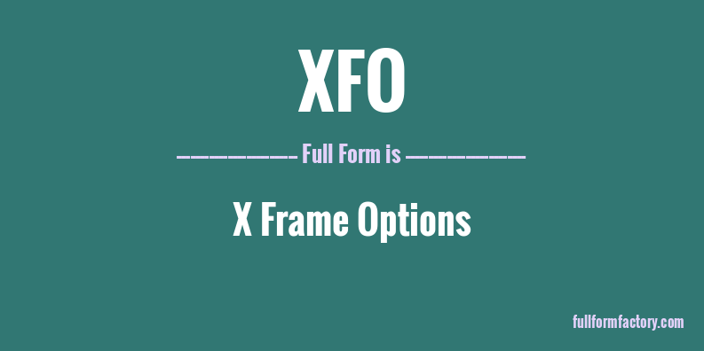 xfo-full-form