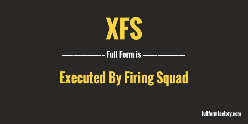 xfs-full-form