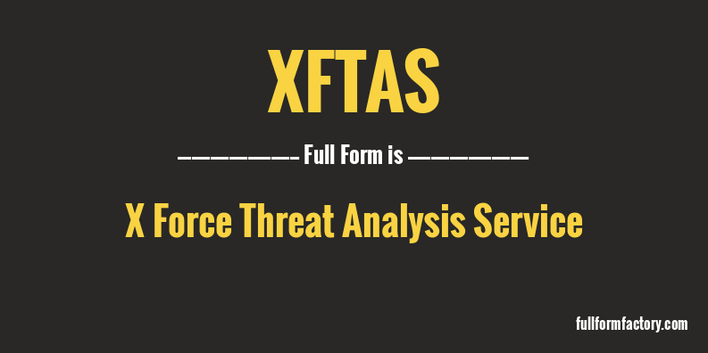 xftas-full-form