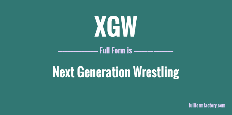 xgw-full-form