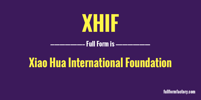 xhif-full-form