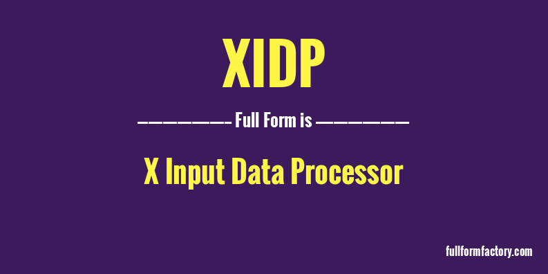 xidp-full-form