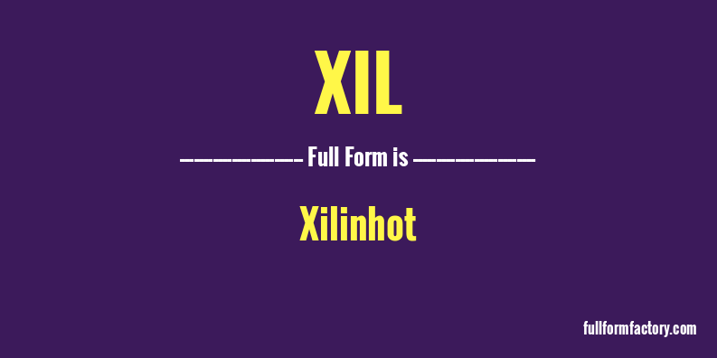 xil-full-form