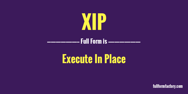xip-full-form