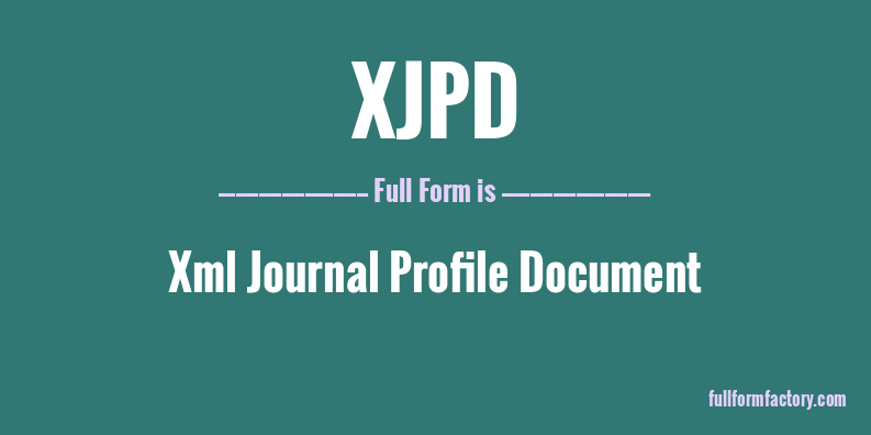 xjpd-full-form