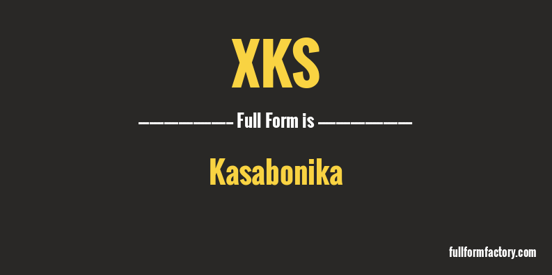 xks-full-form