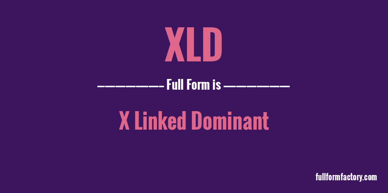 xld-full-form