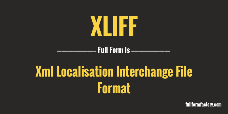 xliff-full-form