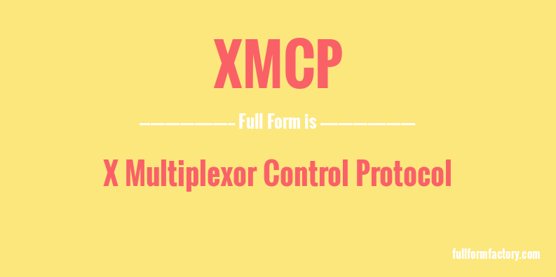 xmcp-full-form