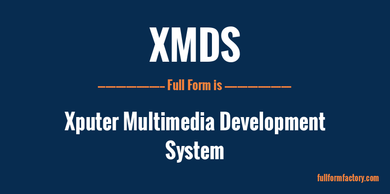 xmds-full-form