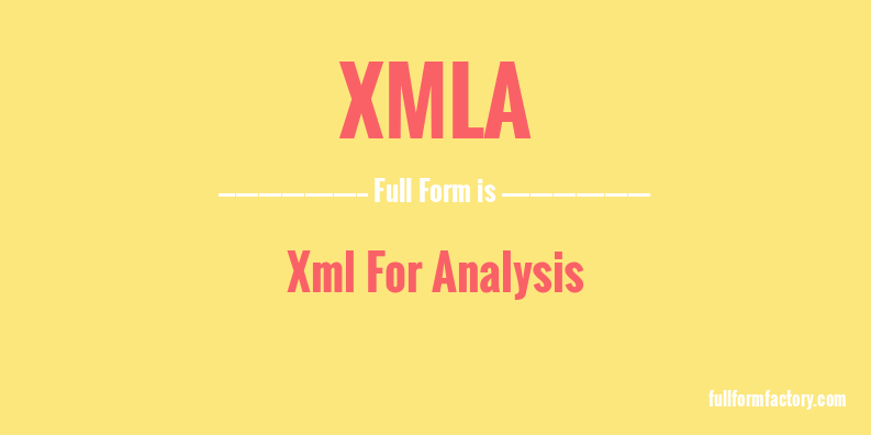 xmla-full-form