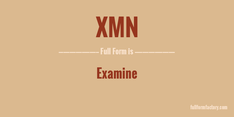 xmn-full-form