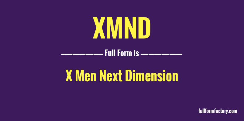 xmnd-full-form