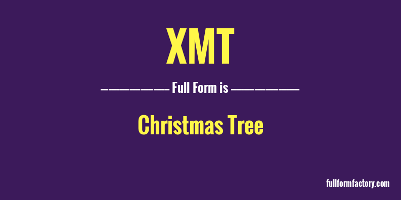 xmt-full-form
