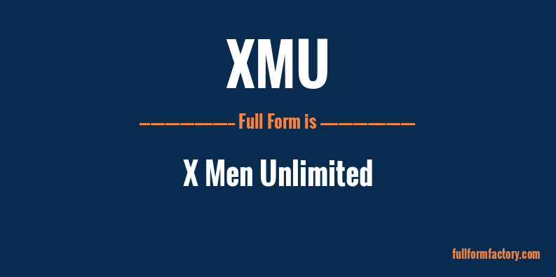 xmu-full-form