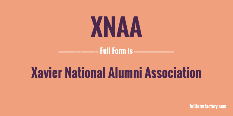 xnaa-full-form
