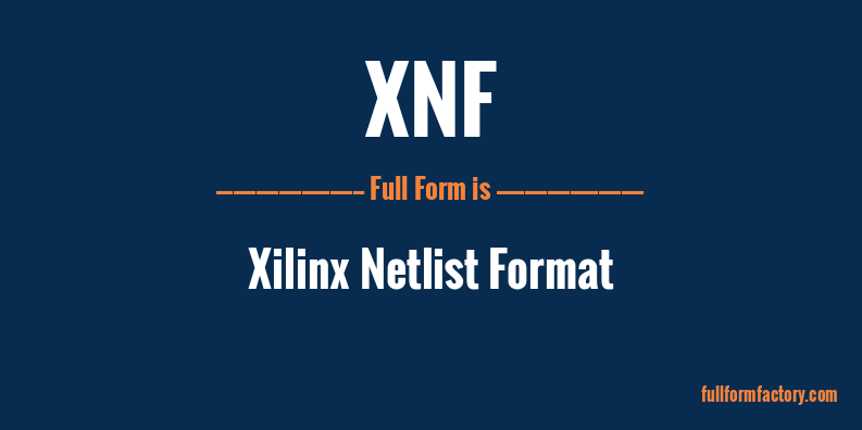 xnf-full-form
